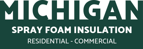 Michigan Spray Foam Insulation